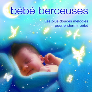 Bébé Berceuses