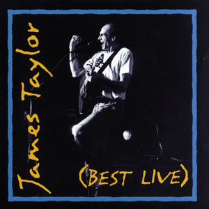 James Taylor (best Live)