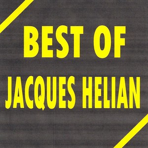 Best Of Jacques Hélian