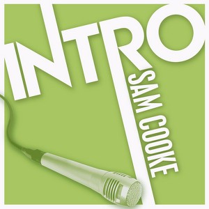 Intro: Sam Cooke - Ep