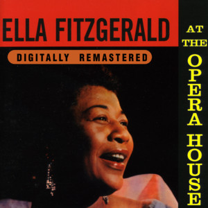 Ella Fitzgerald At The Opera Hous