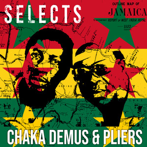 Chaka Demus & Pliers Selects Regg