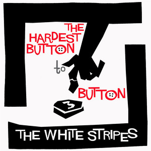 The Hardest Button To Button