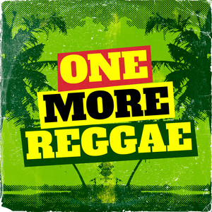 One More Reggae