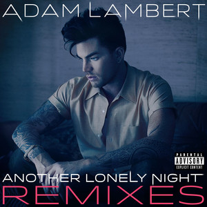 Another Lonely Night (Remixes)