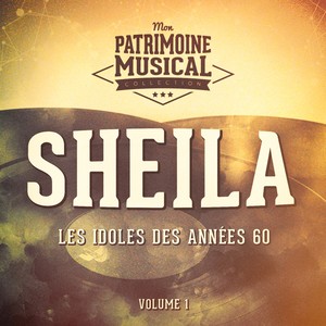 Les idoles des années 60 : Sheila