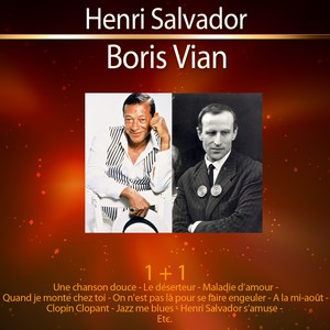 1+1 Henri Salvador - Boris Vian