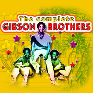 The Complete Of Gibson Brothers