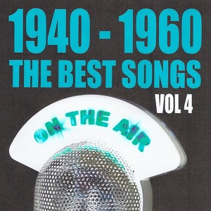 1940 - 1960 :  The Best Songs, Vo