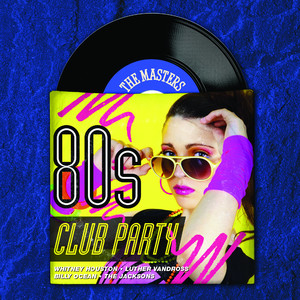 Masters Series - 80's Club Party