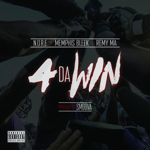 4 da Win (feat. Memphis Bleek & R