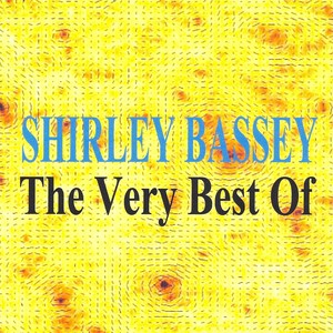 The Very Best Of Shirley Bassey