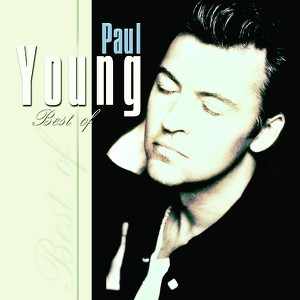 The Best Of Paul Young