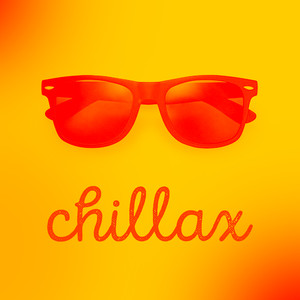 Chillax