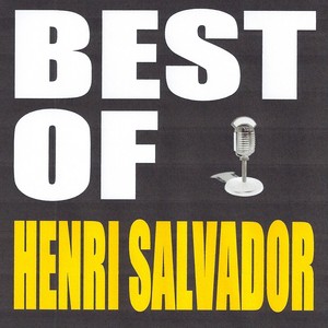 Best Of Henri Salvador