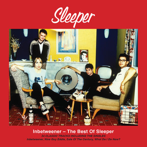 Inbetweener - The Best of Sleeper