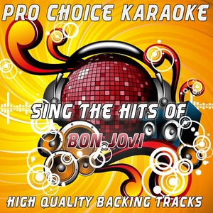 Sing The Hits Of Bon Jovi (karaok