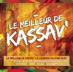 Le Meilleur De Kassav'