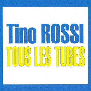 Tous Les Tubes