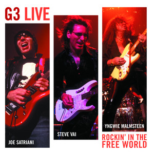 G3 Live:  Rockin' In The Free Wor