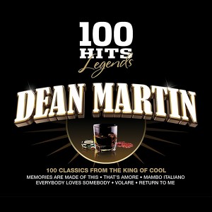 100 Hits Legends - Dean Martin