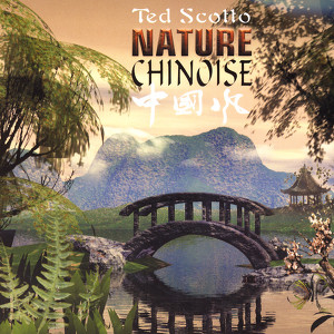 Nature Chinoise - The World Relax