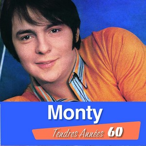 Monty Tendres Années 60