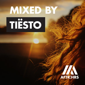 AFTR:HRS - Mixed By Tiësto