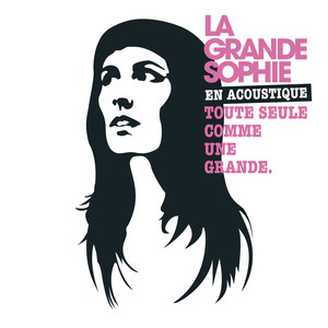 La Grande Sophie En Acoustique To