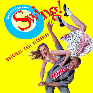 Swing - Original Broadway Cast Re