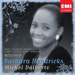 Barbara Hendricks: Chansons & Mel