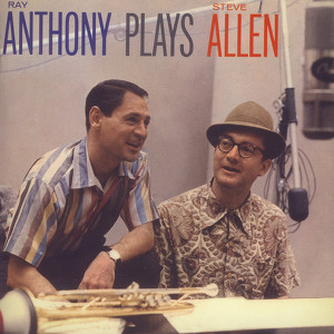 Ray Anthony Plays Steve Allen, Pl