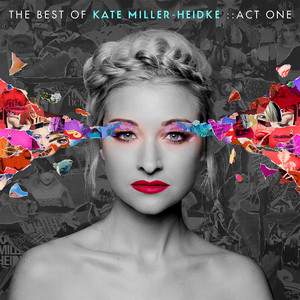 The Best of Kate Miller-Heidke: A