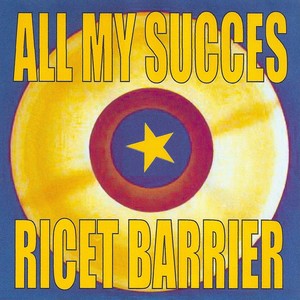 All My Succes - Ricet Barrier