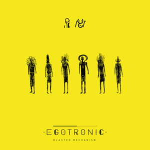 Egotronic