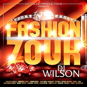 Fashion Zouk By Dj Wilson