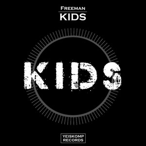 Kids (Original Mix)