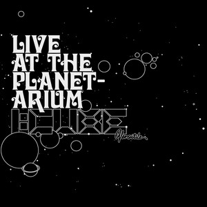 Live At The Planetarium