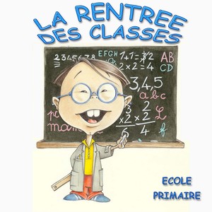 La Rentrée Des Classes : École Pr