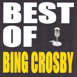 Best Of Bing Crosby