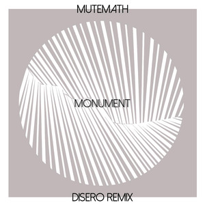 Monument (Disero Remix)