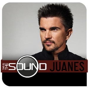 This Is The Sound Of...juanes