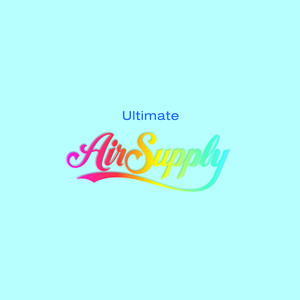 Ultimate Air Supply