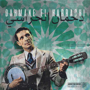 The Very Best Of Dahmane El Harra