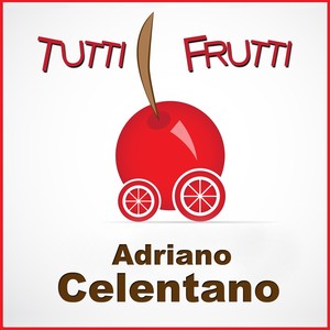 Tutti Frutti