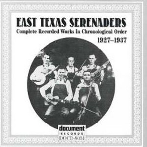 East Texas Serenaders (1927-1937)