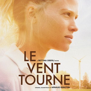 Le vent tourne (Bande originale d