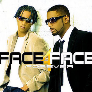 Face A Face : Forever