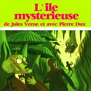 Jules Verne : L'île Mystérieuse