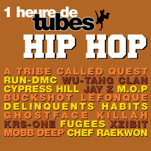 Une Heure De Tubes Hip Hop